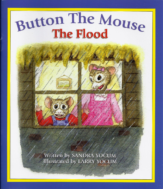 Button The Mouse The Flood Book by Sandy Yocum